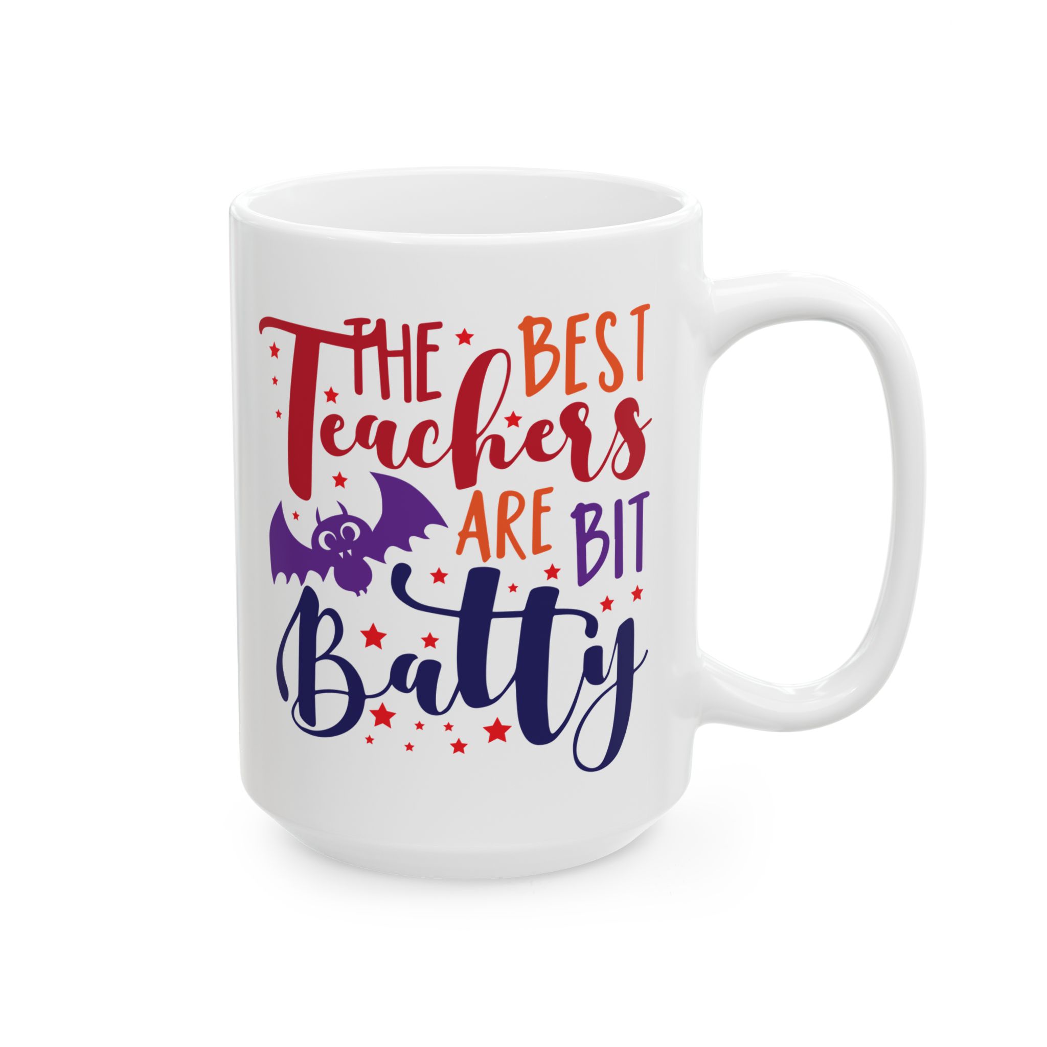 Funny Teacher Coffee Mug – Gift for Teacher – (11oz/15oz) Ceramic Mug - Image 6