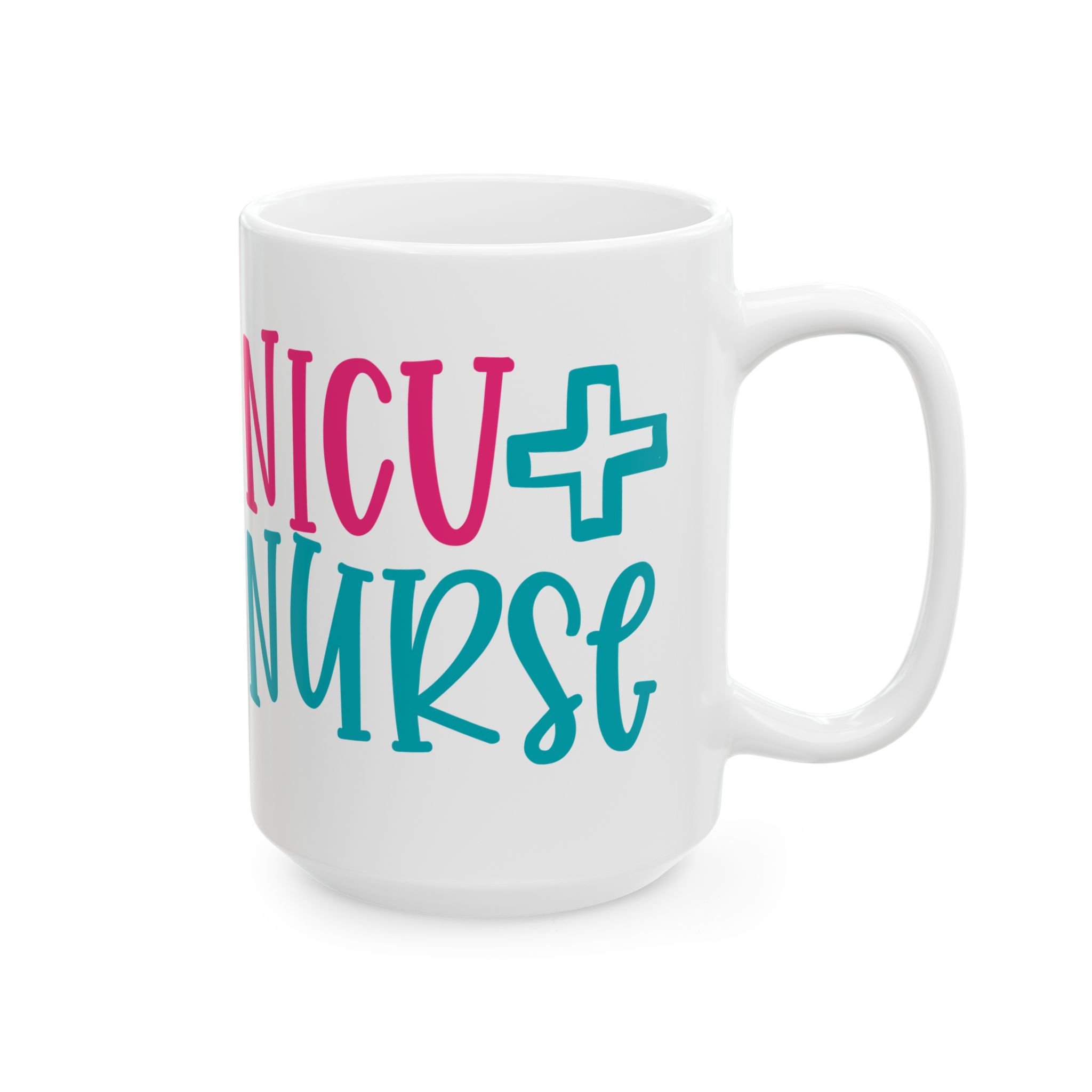 NICU + Nurse – Medical Coffee Mug – 11oz/15oz Ceramic Mug - Image 6