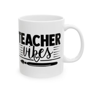 Funny Teacher Coffee Mug – Gift for Teacher – (11oz/15oz) Ceramic Mug