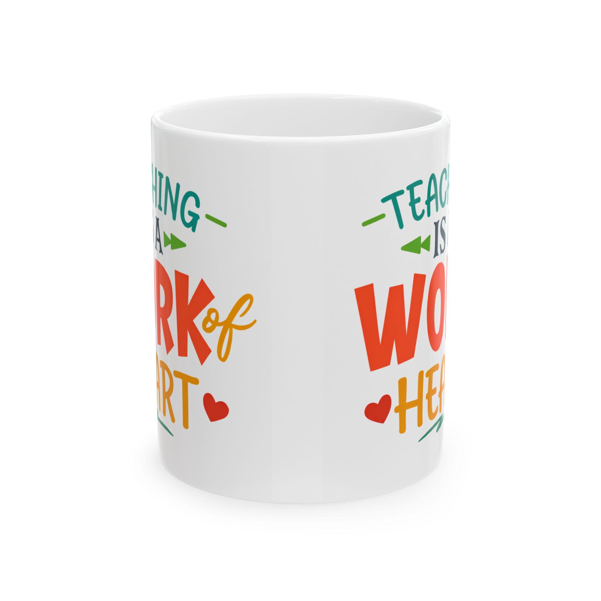 Teacher Appreciation Mug — "Teaching is a Work of Heart" Ceramic Coffee Cup (11oz, 15oz) - Image 2