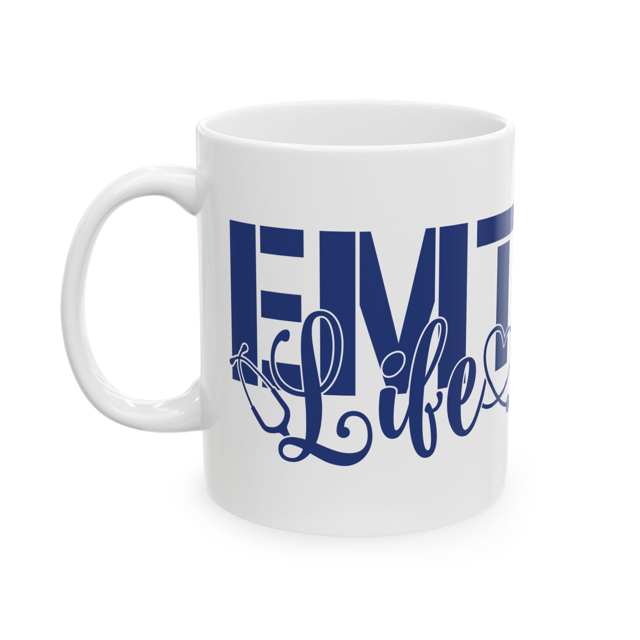 EMT Life – Medical Coffee Mug – 11oz/15oz Ceramic Mug - Image 3