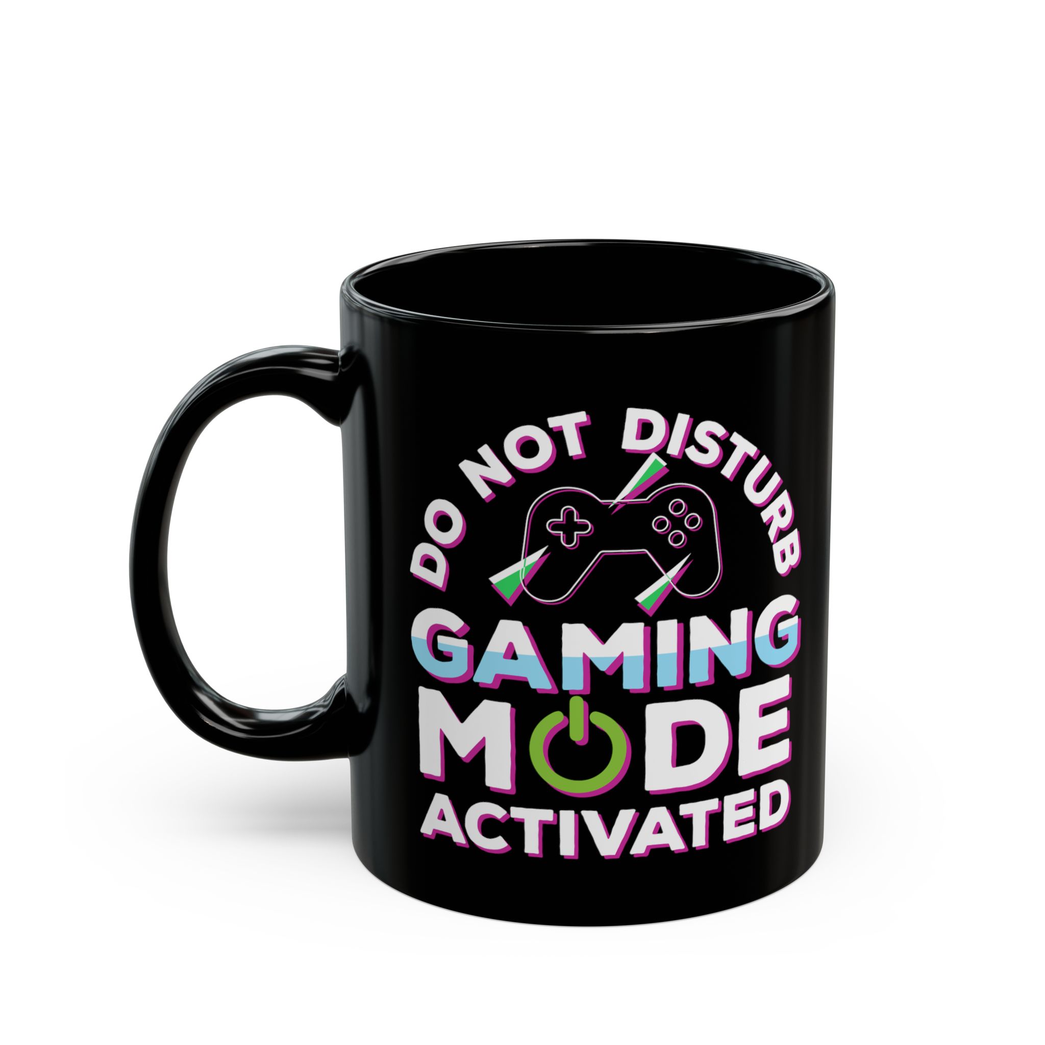Do Not Disturb Gaming Mode Activated Black Mug – Gamer Coffee Mug – 11oz/15oz Ceramic Mug - Image 3