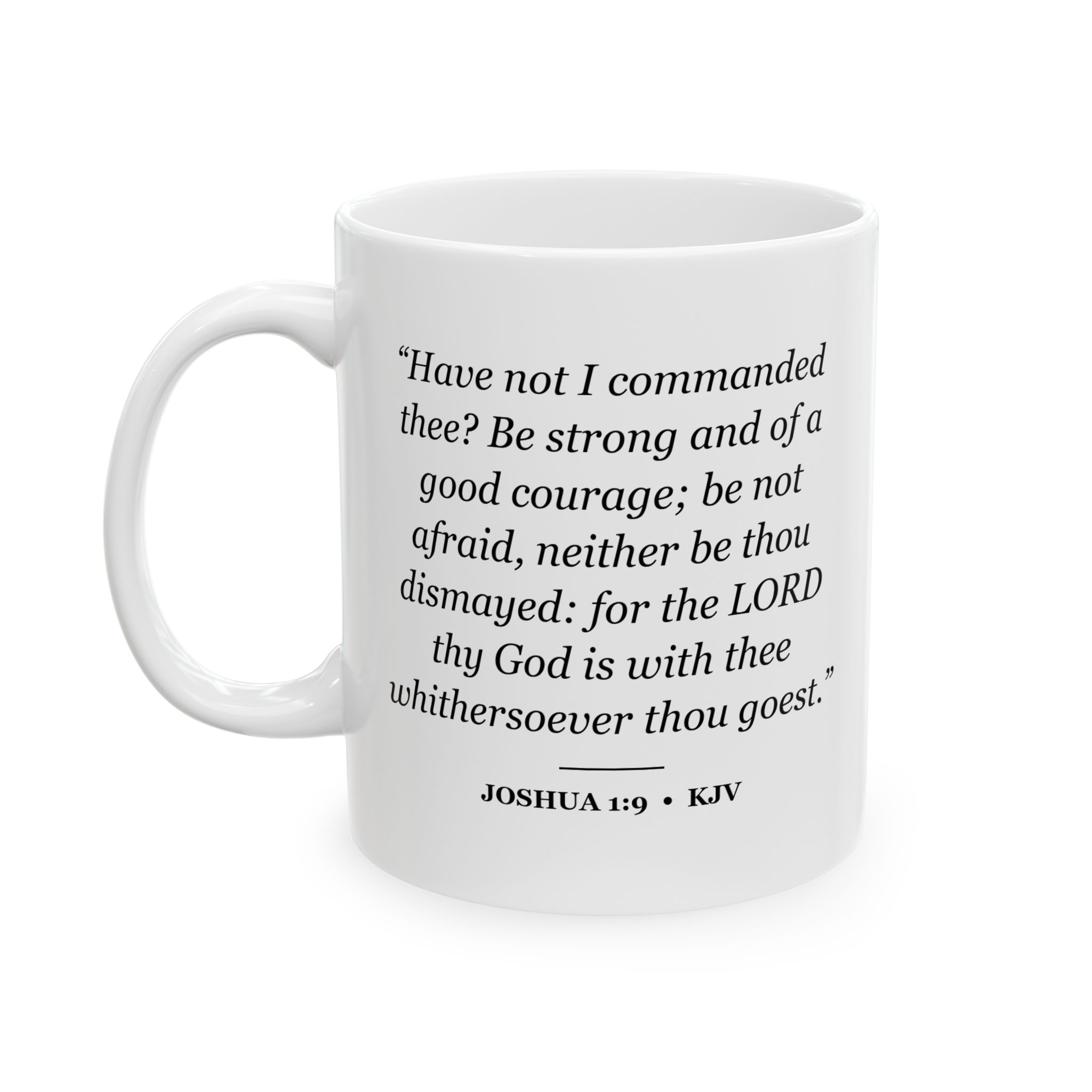 Joshua 1:9 Bible Verse Mug – KJV Scripture Coffee Mug – 11oz/15oz Ceramic Mug - Image 4