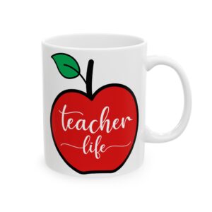 Funny Teacher Coffee Mug – Gift for Teacher – (11oz/15oz) Ceramic Mug