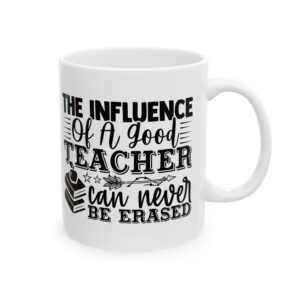 Funny Teacher Coffee Mug – Gift for Teacher – (11oz/15oz) Ceramic Mug