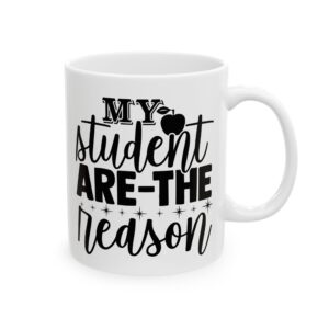 Funny Teacher Coffee Mug – Gift for Teacher – (11oz/15oz) Ceramic Mug