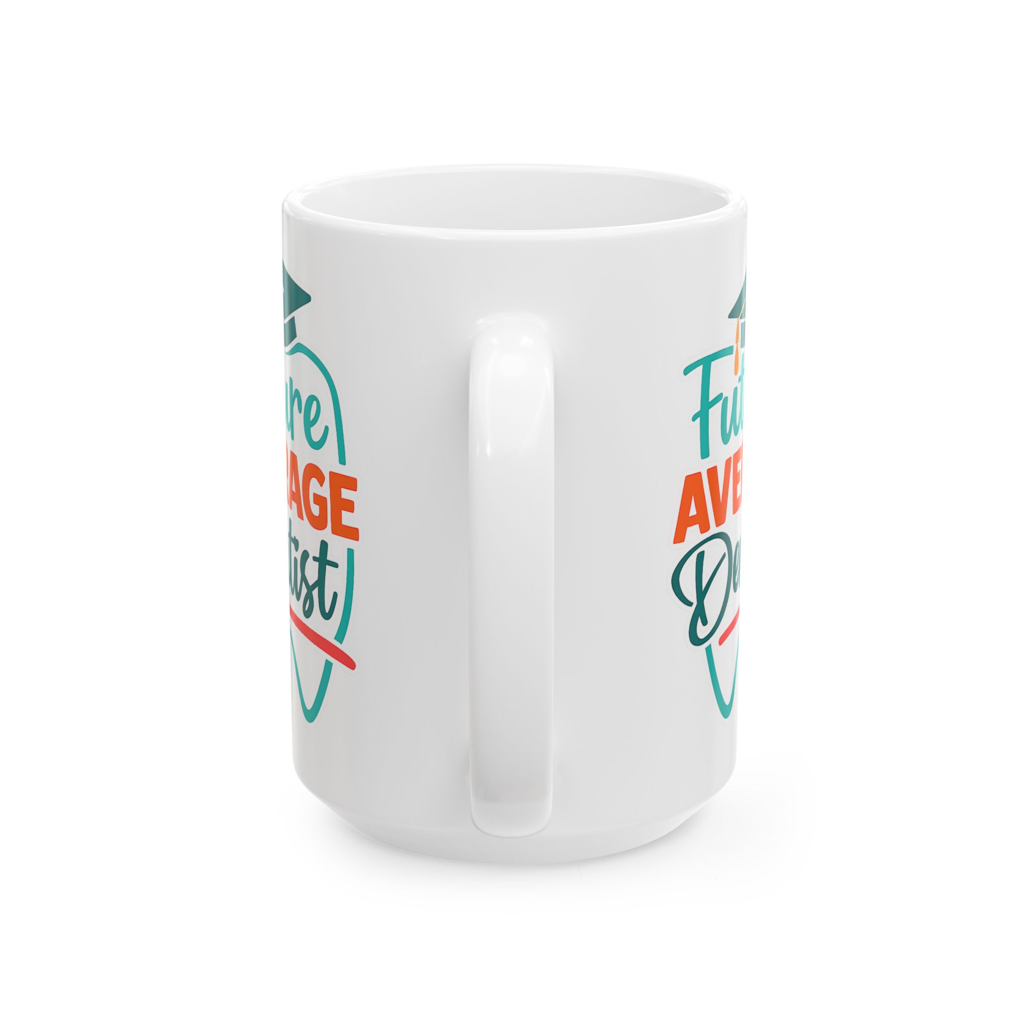 Graduation Doctor Mug — “Future Average Doctor” Personalized Ceramic Coffee Cup (11oz/15oz) - Image 9
