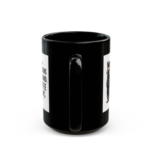 9261432486887331685_2048.jpeg Decisions Are Hard Coffee Helps Funny Raccoon Mug – Sarcastic Gift Coffee Mug – 11oz/15oz Ceramic Mug