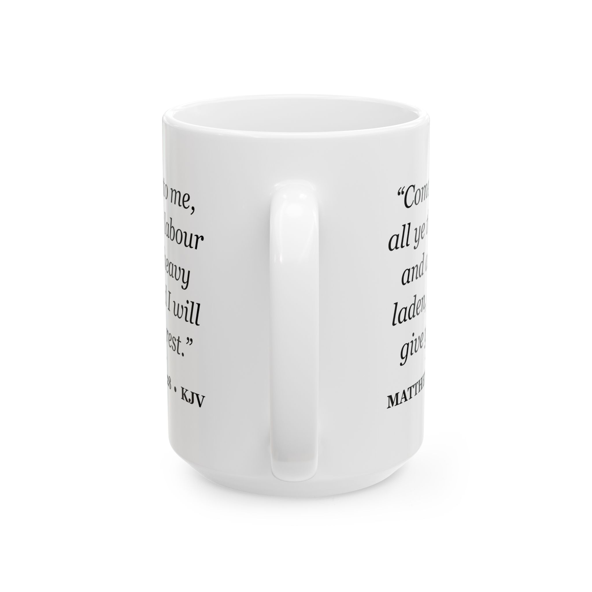 Matthew 11:28 Bible Verse Mug – KJV Scripture Coffee Mug – 11oz/15oz Ceramic Mug - Image 6