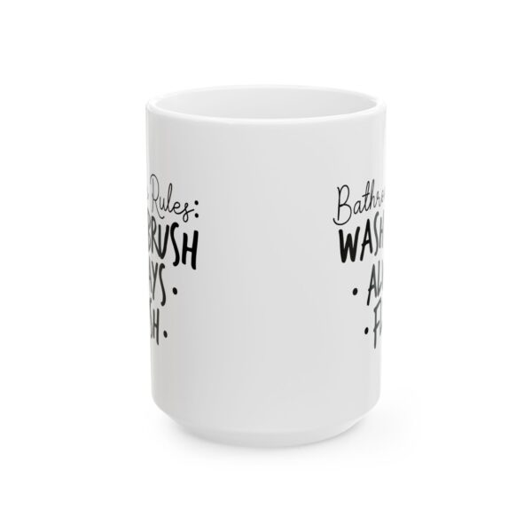 9381069597450112770_2048-1.jpeg Bathroom Rules Wash Brush Always Flush Mug – Funny Gift Coffee Mug – 11oz/15oz Ceramic Mug