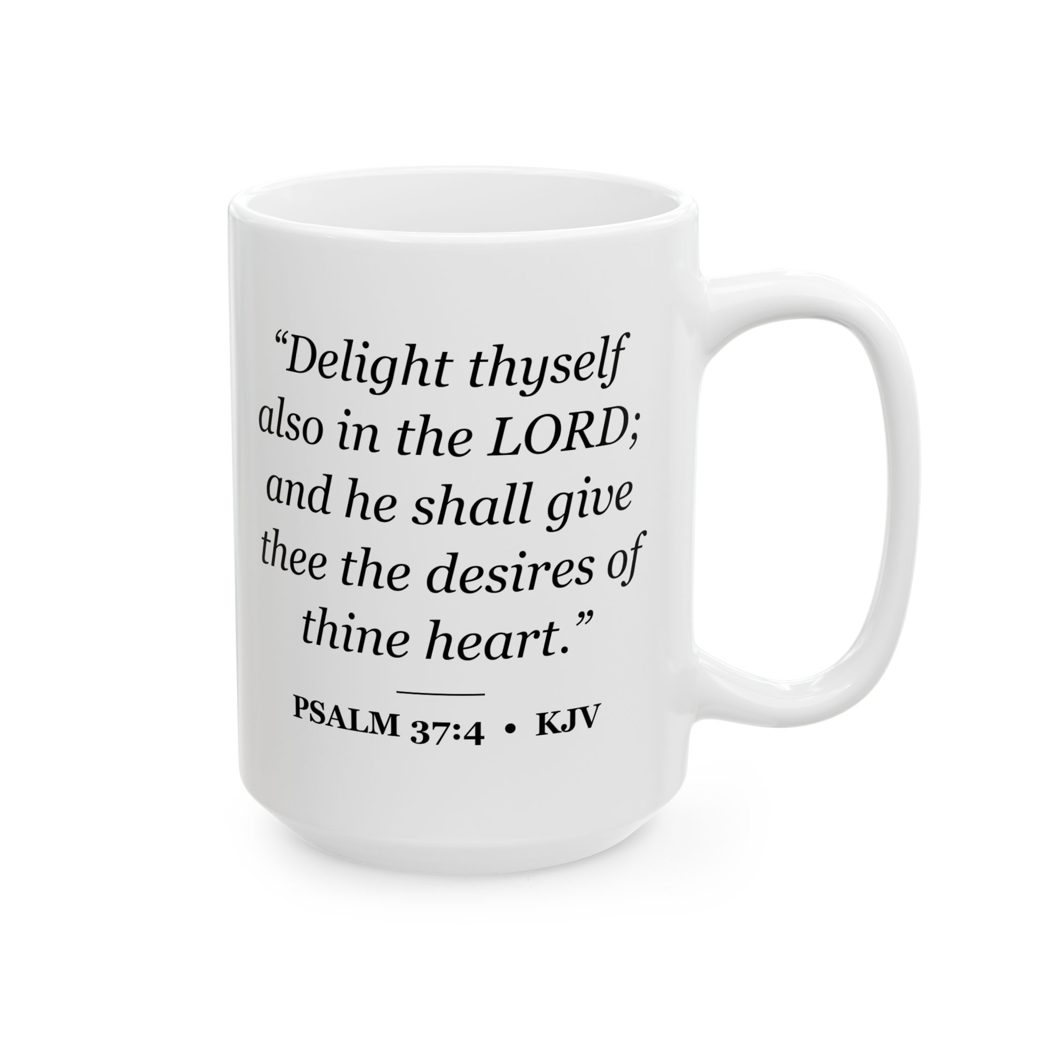 Psalm 37:4 Bible Verse Mug – KJV Scripture Coffee Mug – 11oz/15oz Ceramic Mug - Image 8