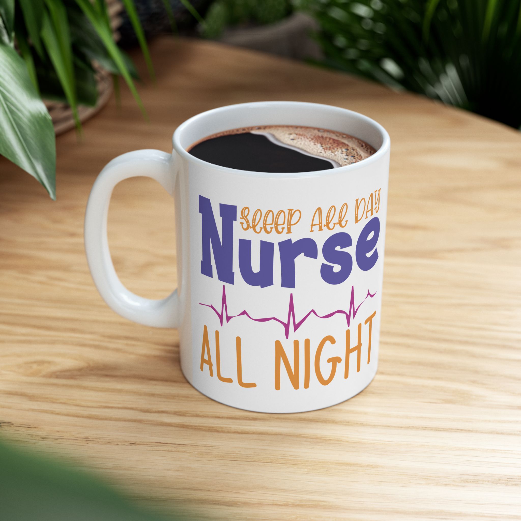 Sleep All Day | Nurse All Night – Medical Coffee Mug – 11oz/15oz Ceramic Mug - Image 5