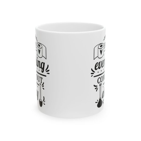 9498474910910224296_2048.jpeg Hope Everything Comes Out Okay Bathroom Humor Mug – Funny Gift Coffee Mug – 11oz/15oz Ceramic Mug