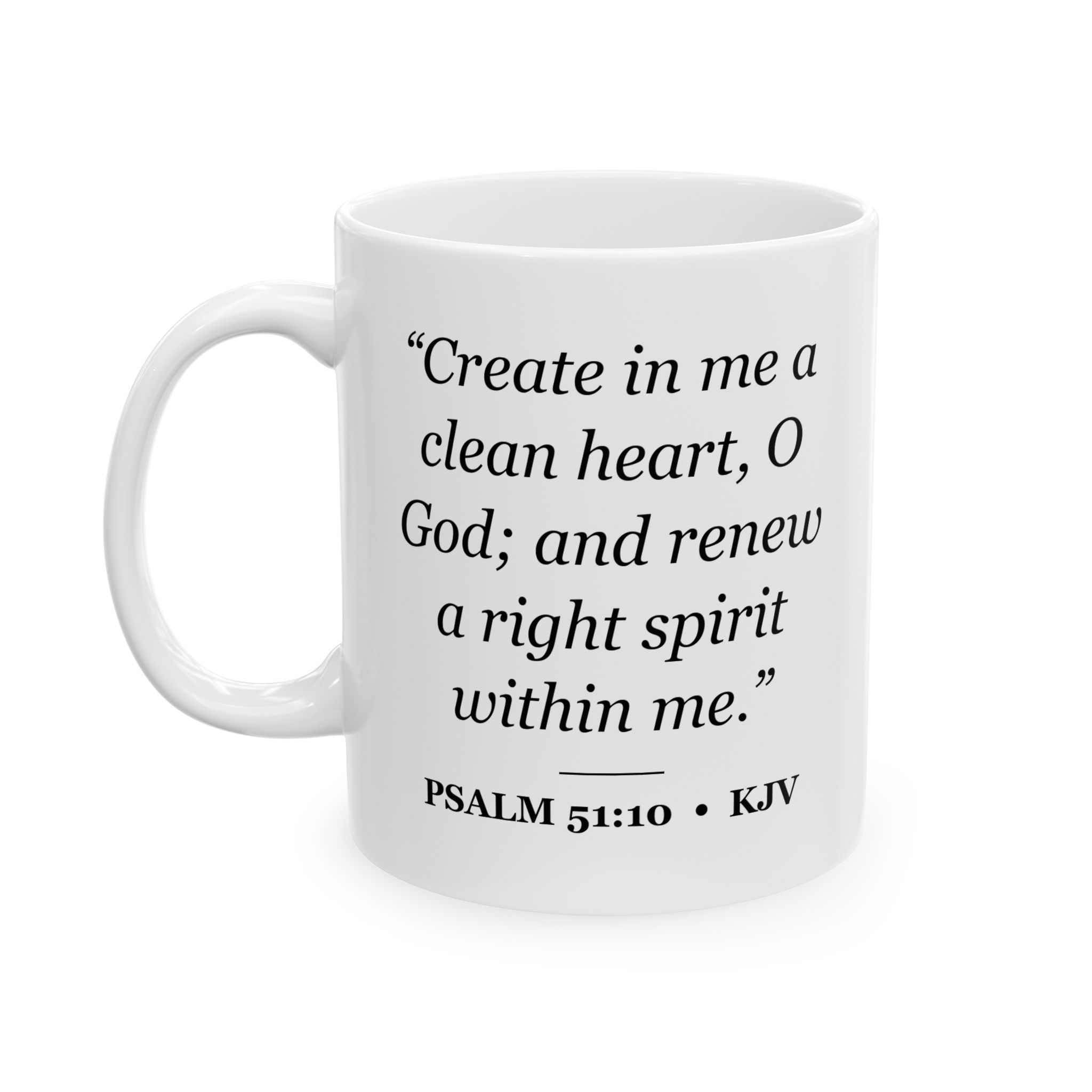 Psalm 51:10 Bible Verse Mug – KJV Scripture Coffee Mug – 11oz/15oz Ceramic Mug - Image 4