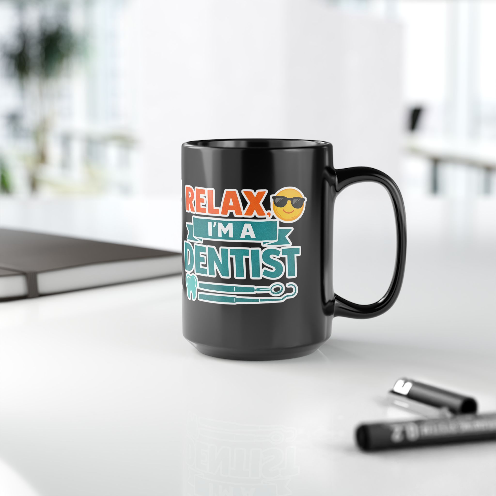 Dentist Coffee Mug — "Relax I'm a Dentist" Black Ceramic Mug (11oz/15oz) - Image 10