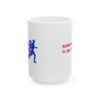 Running Late Is My Cardio Running Mug – Running Fan Coffee Mug – 11oz/15oz Ceramic Mug