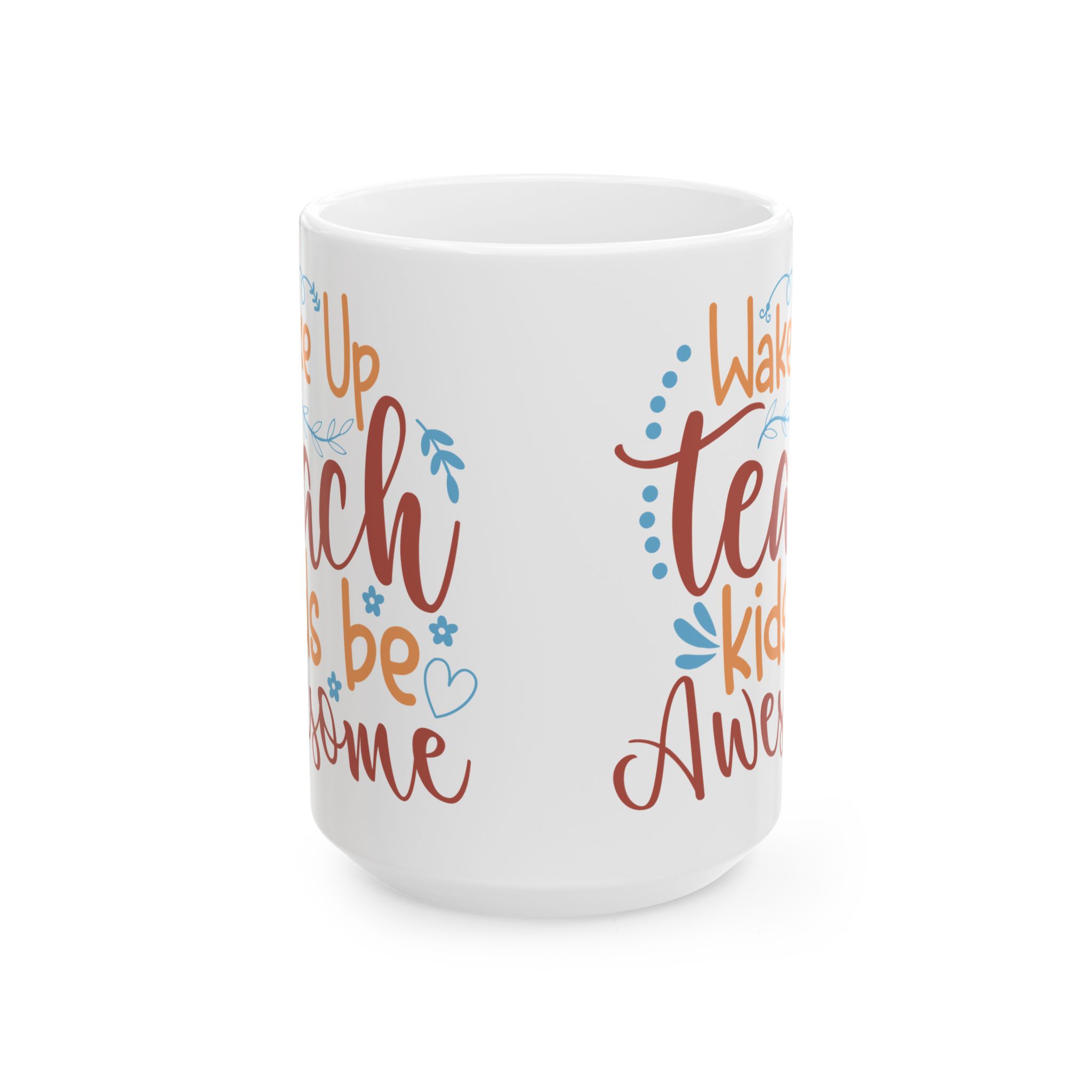 Teacher Appreciation Mug "Wake Up, Teach, Repeat" – Funny Appreciation Coffee Cup (11oz & 15oz) - Image 7