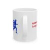 Running Late Is My Cardio Running Mug – Running Fan Coffee Mug – 11oz/15oz Ceramic Mug