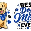 Best Dog Mom Ever Dog Lover Mug – Dog Quote Coffee Mug – 11oz/15oz Ceramic Mug