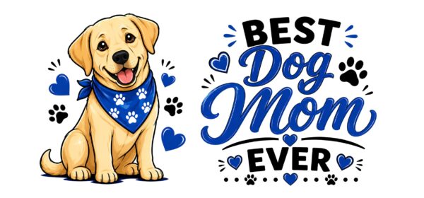 Best Dog Mom Ever Dog Lover Mug – Dog Quote Coffee Mug – 11oz/15oz Ceramic Mug