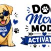 Dog Mom Mode Activated Dog Lover Mug – Dog Quote Coffee Mug – 11oz/15oz Ceramic Mug
