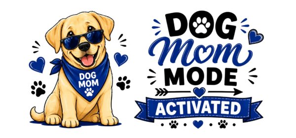 Dog Mom Mode Activated Dog Lover Mug – Dog Quote Coffee Mug – 11oz/15oz Ceramic Mug
