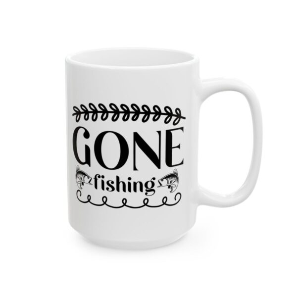Gone Fishing Fishing Mug – Funny Fishing Coffee Mug – 11oz/15oz Ceramic Mug