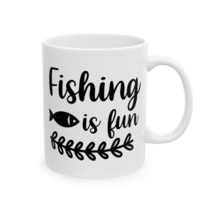 Fishing Is Fun Fishing Mug – Funny Fishing Coffee Mug – 11oz/15oz Ceramic Mug