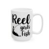 Reel Girls Fish Fishing Mug – Funny Fishing Coffee Mug – 11oz/15oz Ceramic Mug