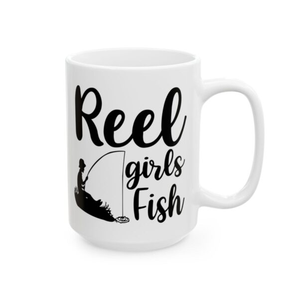 Reel Girls Fish Fishing Mug – Funny Fishing Coffee Mug – 11oz/15oz Ceramic Mug