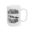 Wishing I Was Fishing Fishing Mug – Funny Fishing Coffee Mug – 11oz/15oz Ceramic Mug
