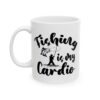 Fishing Is My Cardio Fishing Mug – Funny Fishing Coffee Mug – 11oz/15oz Ceramic Mug