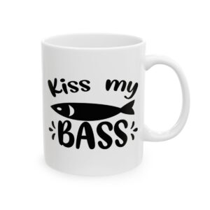 Kiss My Bass Fishing Mug – Funny Fishing Coffee Mug – 11oz/15oz Ceramic Mug