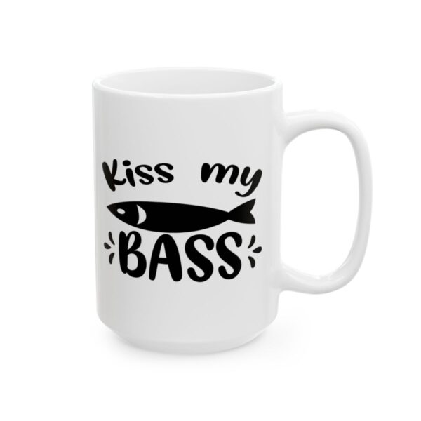Kiss My Bass Fishing Mug – Funny Fishing Coffee Mug – 11oz/15oz Ceramic Mug