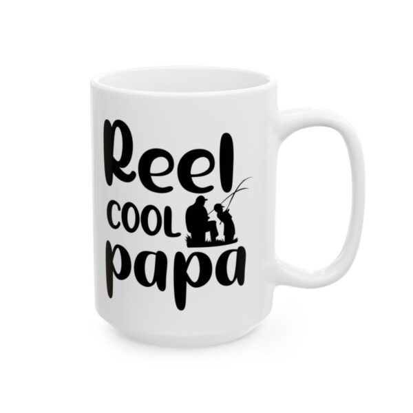 Reel Cool Papa Fishing Mug – Funny Fishing Coffee Mug – 11oz/15oz Ceramic Mug