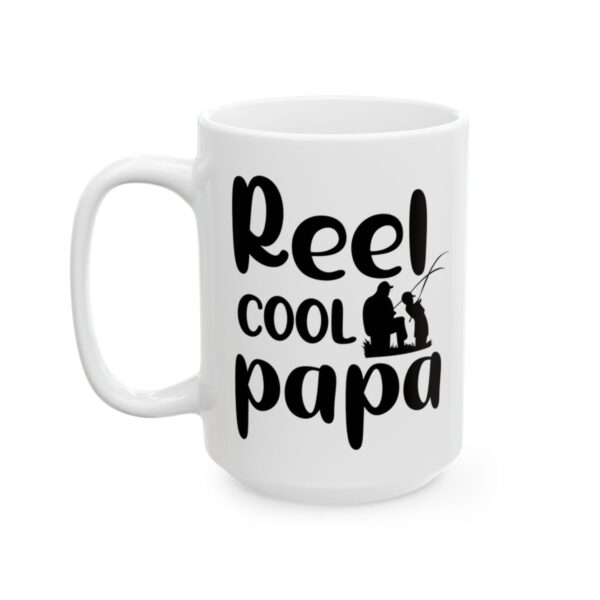 Reel Cool Papa Fishing Mug – Funny Fishing Coffee Mug – 11oz/15oz Ceramic Mug