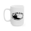 Can't Come to Work My Arm Is in a Cast Fishing Mug – Funny Fishing Coffee Mug – 11oz/15oz Ceramic Mug