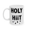 Holy HIIT Gym Mug – Funny Workout Coffee Mug – 11oz/15oz Ceramic Mug