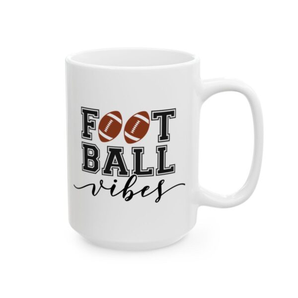 Football Vibes Football Mug – Football Fan Coffee Mug – 11oz/15oz Ceramic Mug