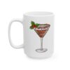 Peppermint Chocolate Martini Christmas Drink Mug – Holiday Coffee Lover Mug – 11oz/15oz Ceramic Mug - 11045_3_left.jpg Peppermint Chocolate Martini Christmas Drink Mug – Holiday Coffee Lover Mug – 11oz/15oz Ceramic Mug