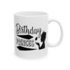 Birthday Princess with Crown Birthday Mug – Birthday Gift Coffee Mug – 11oz/15oz Ceramic Mug - 11236_0_right.jpg Birthday Princess with Crown Birthday Mug – Birthday Gift Coffee Mug – 11oz/15oz Ceramic Mug
