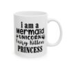 I Am a Mermaid Unicorn Fairy Kitten Princess Birthday Mug – Birthday Gift Coffee Mug – 11oz/15oz Ceramic Mug - 11240_0_right.jpg I Am a Mermaid Unicorn Fairy Kitten Princess Birthday Mug – Birthday Gift Coffee Mug – 11oz/15oz Ceramic Mug