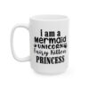 I Am a Mermaid Unicorn Fairy Kitten Princess Birthday Mug – Birthday Gift Coffee Mug – 11oz/15oz Ceramic Mug - 11240_3_left.jpg I Am a Mermaid Unicorn Fairy Kitten Princess Birthday Mug – Birthday Gift Coffee Mug – 11oz/15oz Ceramic Mug