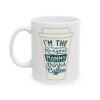 I’m the Reason Mommy Drinks Coffee Coffee Lover Mug – Funny Coffee Mug – 11oz/15oz Ceramic Mug - 11712_1_left.jpg I'm the Reason Mommy Drinks Coffee Coffee Lover Mug – Funny Coffee Mug – 11oz/15oz Ceramic Mug