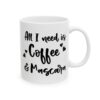 All I Need Is Coffee and Mascara Coffee Lover Mug – Funny Coffee Mug – 11oz/15oz Ceramic Mug - 12178_0_right.jpg All I Need Is Coffee and Mascara Coffee Lover Mug – Funny Coffee Mug – 11oz/15oz Ceramic Mug
