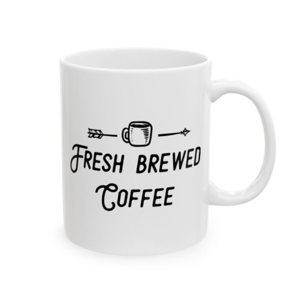 Fresh Brewed Coffee Coffee Lover Mug – Funny Coffee Mug – 11oz/15oz Ceramic Mug - 12295_0_right.jpg Fresh Brewed Coffee Coffee Lover Mug – Funny Coffee Mug – 11oz/15oz Ceramic Mug