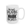 I'm Not Swearing I'm Just Using My Workout Words Gym Mug – Funny Workout Coffee Mug – 11oz/15oz Ceramic Mug