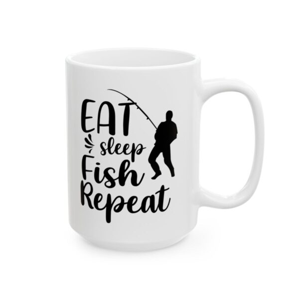 Eat Sleep Fish Repeat Fishing Mug – Funny Fishing Coffee Mug – 11oz/15oz Ceramic Mug