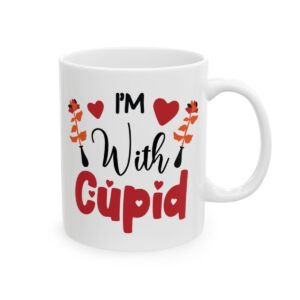 I'm With Cupid Valentine's Day Mug – Valentine Coffee Mug – 11oz/15oz Ceramic Mug
