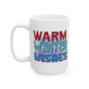 Warm Winter Wishes Colorful Winter Mug – Cozy Winter Coffee Mug – 11oz/15oz Ceramic Mug - 14936_3_left.jpg Warm Winter Wishes Colorful Winter Mug – Cozy Winter Coffee Mug – 11oz/15oz Ceramic Mug
